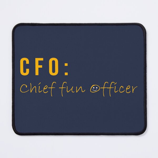 Item preview, CFO: Chief Fun Officer - Mustard Yellow designed and sold by glategan.