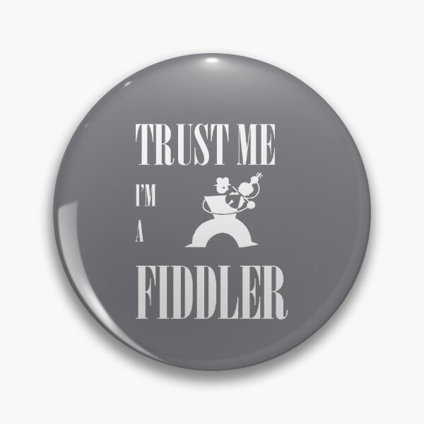 Item preview, Trust Me I Am A Fiddler White Design designed and sold by taiche.