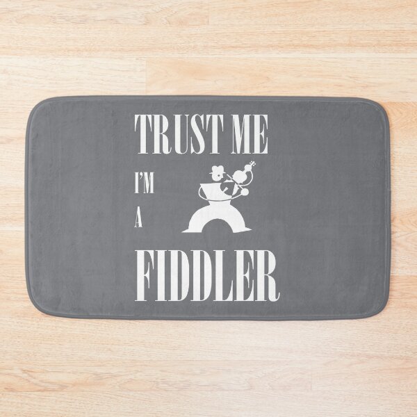 Item preview, Trust Me I Am A Fiddler White Design designed and sold by taiche.