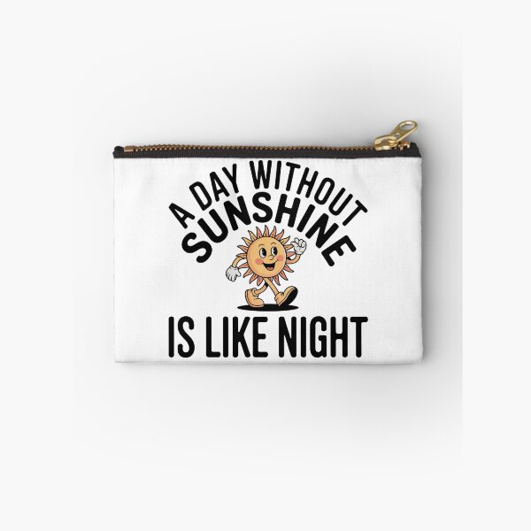 Item preview, A Day Without Sunshine Is Like Night, Steve Martin Quote  designed and sold by graphic-genie.