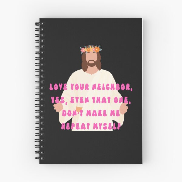 Item preview, Jesus Love Your Neighbors, Yes. Even That One, Don't Make Me/ Don't Make Me Repeat Myself designed and sold by SpacedOutRITZ.