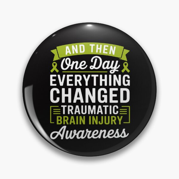 Item preview, Everything Changed Traumatic Brain Injury Awareness designed and sold by MuteElevent.