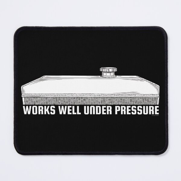 Item preview, Works Well Under Pressure designed and sold by Automotive Art by Greg.