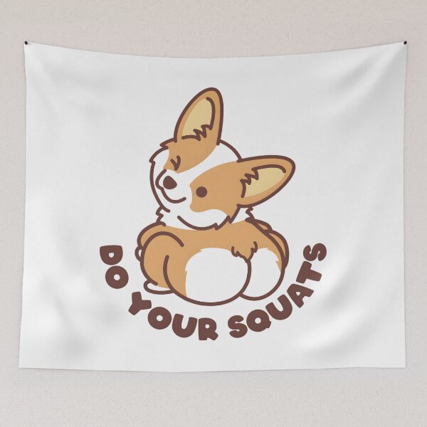 Item preview, Do Your Squats Corgi designed and sold by mpbqzfls15.