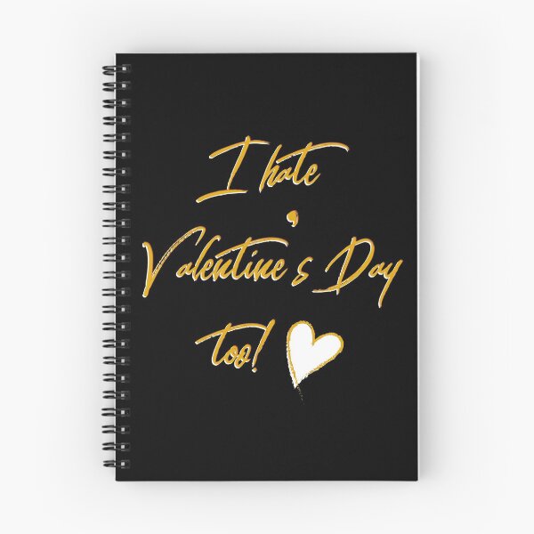 Item preview, I Hate Valentine's Day Too! designed and sold by BlueRockDesigns.