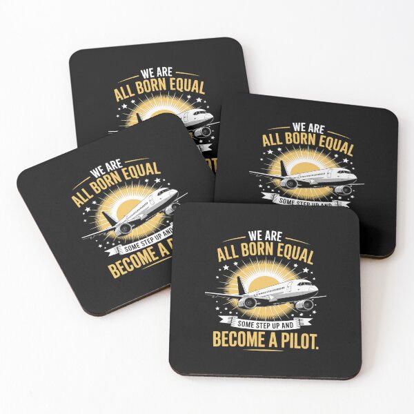 Item preview, We Are All Born Equal Some Step Up And Become A Pilot  designed and sold by MathisBellanger.