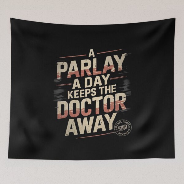 Item preview, A Parlay A Day Keeps The Doctor Away Sports Betting Gambler  designed and sold by MathisBellanger.
