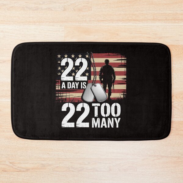 Item preview, veteran, veterans, mental health, 22 a day, suicide prevention, lives matter, support veterans, help veterans, military, PTSD, awareness, advocacy, community support, hero, honor designed and sold by RatCurry.