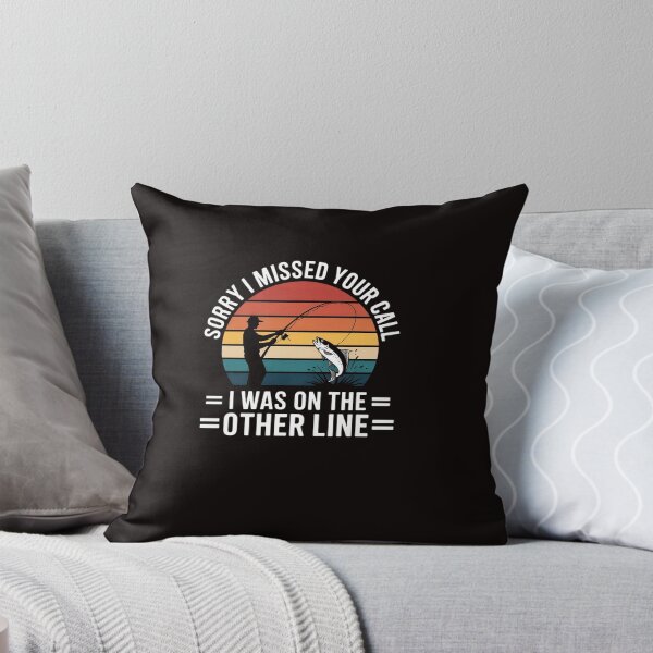 Item preview, Sorry I Missed Your Call I was On The Other Line - Fishing designed and sold by RatCurry.