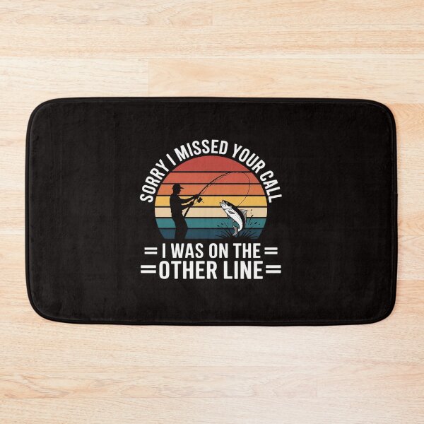 Item preview, Sorry I Missed Your Call I was On The Other Line - Fishing designed and sold by RatCurry.