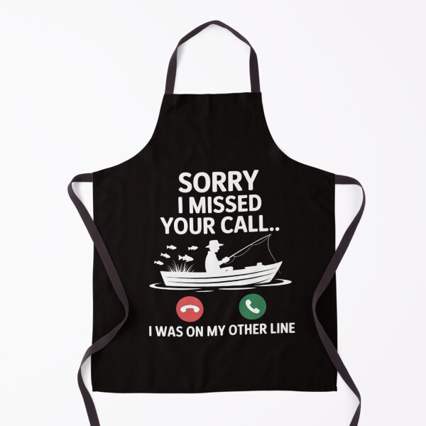 Item preview, Sorry I Missed Your Call I Was On Other Line Boat Fishing designed and sold by RatCurry.