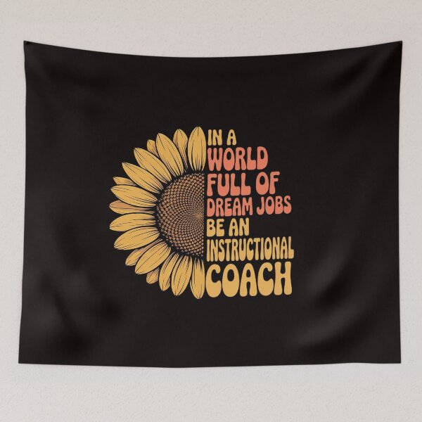Item preview, Sunflower Instructional Coach designed and sold by RatCurry.