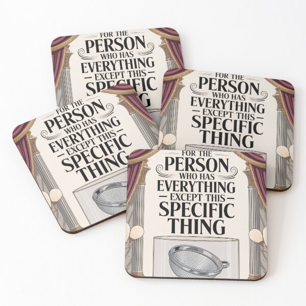 Item preview, For the Person Who Has Everything Except This | Unique Oddly Specific Gift designed and sold by Antik by Schulz.
