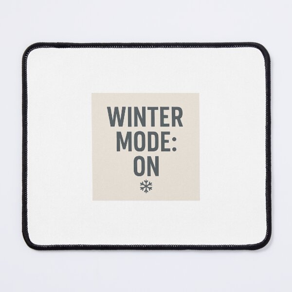Item preview, Winter Mode On – Cozy & Chill Vibes designed and sold by NomadUSArt.