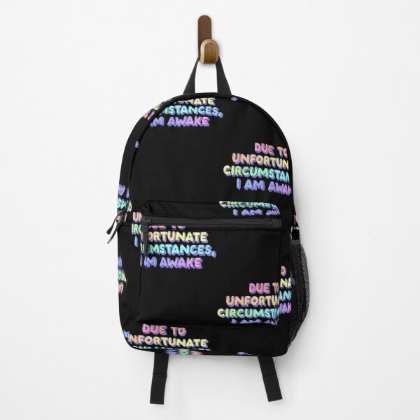 Item preview, Due To Unfortunate Circumstances I Am Awake designed and sold by gjbwegcsg43.