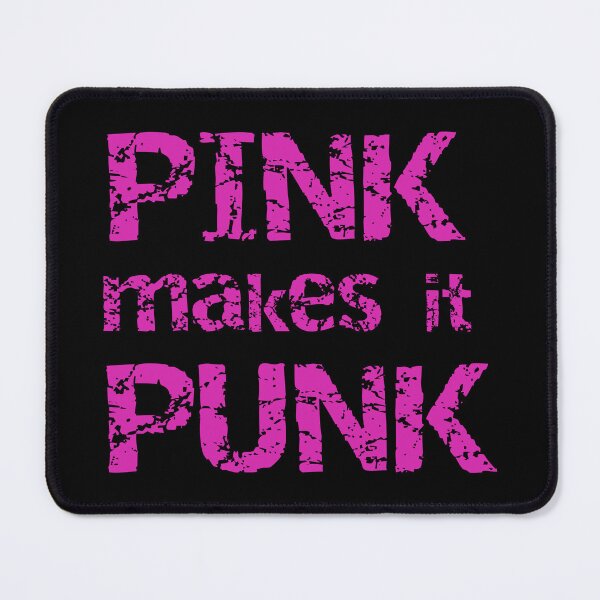 Item preview, Pink Makes It PUNK designed and sold by FiendDoll.