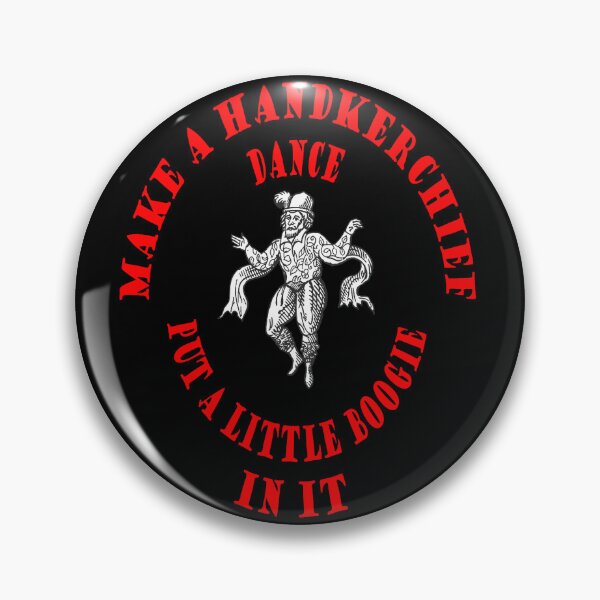 Item preview, Make A Handkerchief Dance Put A Little Boogie In It Pun Red Text designed and sold by taiche.