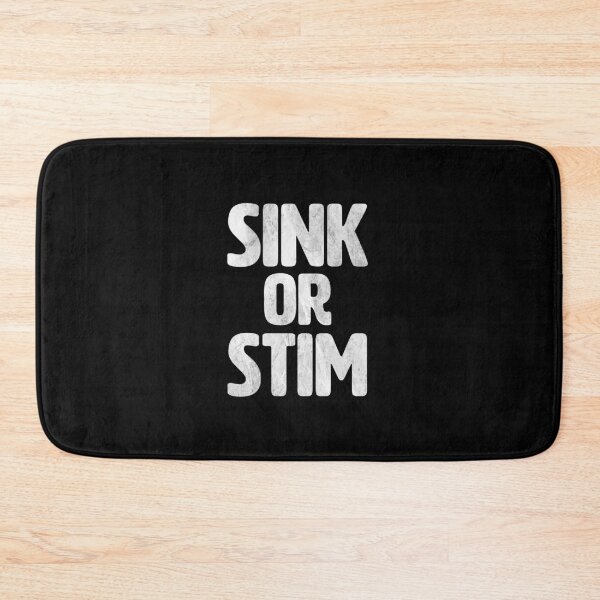 Item preview, Sink Or Stim Normalize Stimming Neurodivergent Autism Adhd designed and sold by elderberry.