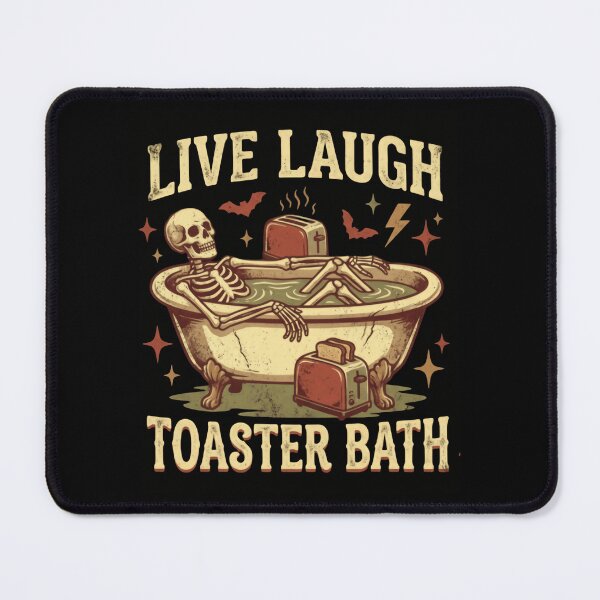 Item preview, Live Laugh Toaster Bath Kitchen Meets Bathroom Disaster Bomb Skeleton designed and sold by SkeletonsDanger.