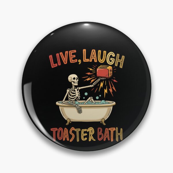 Item preview, Live Laugh Toaster Bath Shower Sink Chaos Show bomb funny skeleton relaxing  designed and sold by SkeletonsDanger.