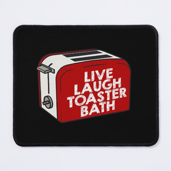 Item preview, Live Laugh Toaster Bath Extreme Bathroom Appliance Madness Bomb designed and sold by SkeletonsDanger.