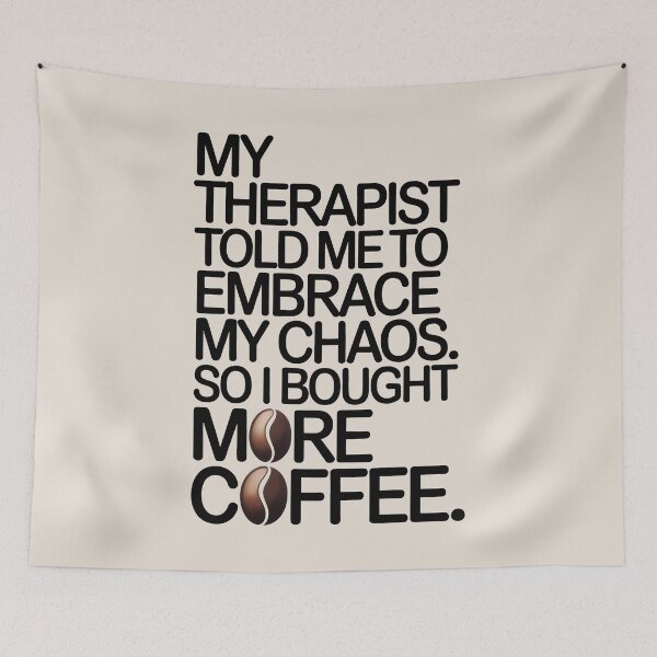 Item preview, Embrace My Chaos More Coffee Funny Mental Health Design designed and sold by SplashTastic.