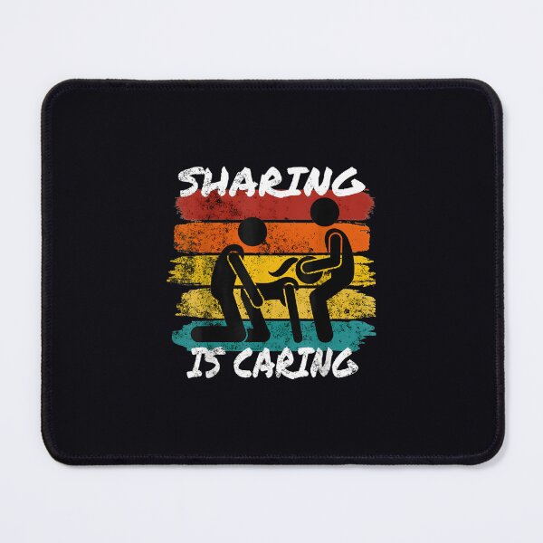 Item preview, Sharing Is Caring Threesome Sex Polyamory Gifts Swingers designed and sold by ltjegrgmzj33.