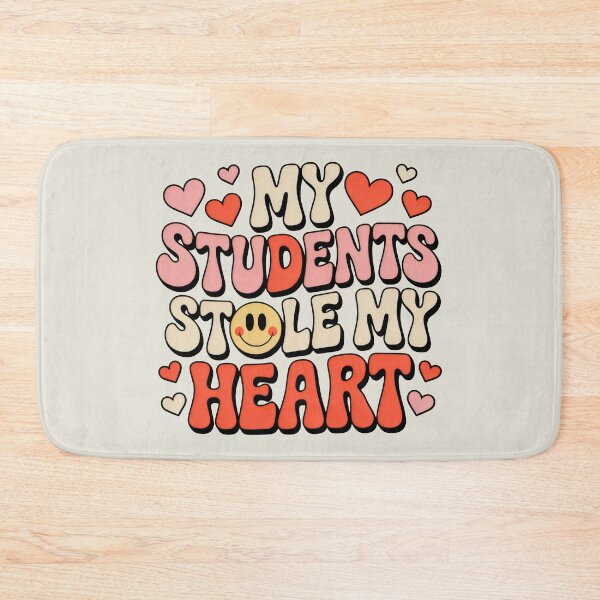 Item preview, My Students Stole My Heart Cute Teacher Appreciation Design designed and sold by SplashTastic.