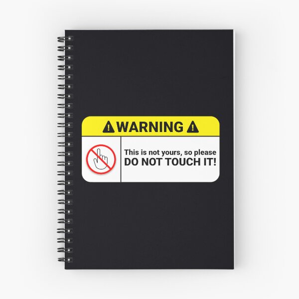 Item preview, Please Do Not Touch – Warning designed and sold by ltjegrgmzj33.