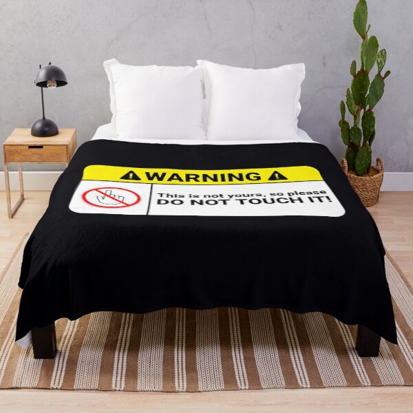 Item preview, Please Do Not Touch – Warning designed and sold by ltjegrgmzj33.
