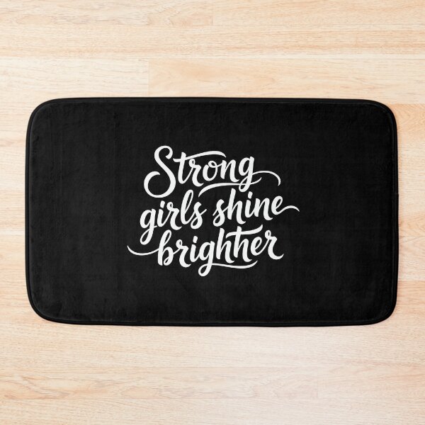Item preview, Strong Girls Shine Brighter Inspirational Quote designed and sold by EdvvinStudios.