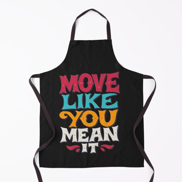Item preview, Move like you mean it designed and sold by EdvvinStudios.
