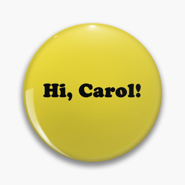 Item preview, Hi, Carol! designed and sold by flashman.