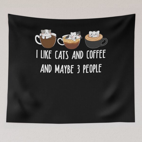 Item preview, Cats Coffee and Maybe 3 People Tee designed and sold by TinaMDedrick.