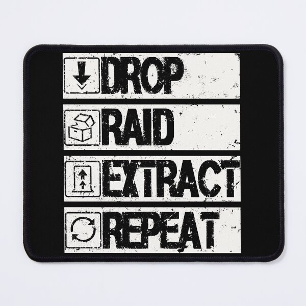 Item preview, Drop Raid Extract Repeat - Extraction Shooter Design designed and sold by polygrafix.