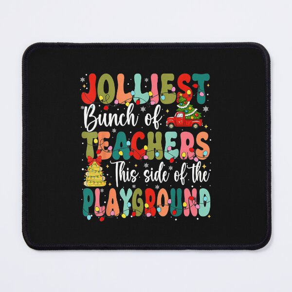 Item preview, Jolliest Bunch Of Teachers This Side Of The Playground Kids designed and sold by MOHITSALVI.