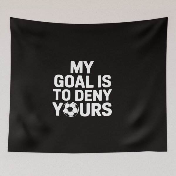 Item preview, Soccer Gift Men Boys Teens My Goal is to Deny Yours designed and sold by ControlCenter.