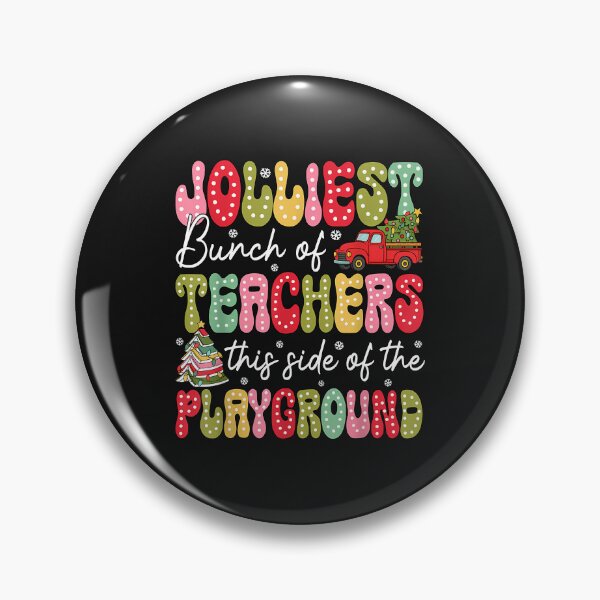 Item preview, Jolliest Bunch Of Teachers This Side Of The Playground Xmas designed and sold by cawtoon.