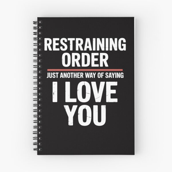 Item preview, Restraining Order  I Love You Gift designed and sold by OlafLica.