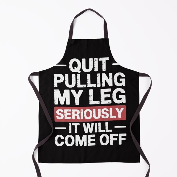 Item preview, Quit Pulling My Leg Stop Pulling My Leg Amputee designed and sold by OlafLica.