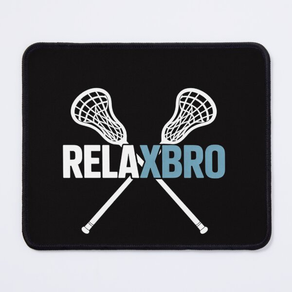 Item preview, RELAX BRO Lacrosse Player Lax Lover Joke Teen Boys Men designed and sold by OlafLica.
