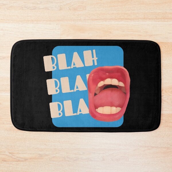 Item preview, Juicy Mouth Goes Blah Blah Blah designed and sold by Moutymouth.