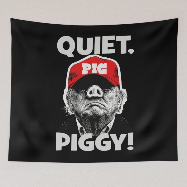 Item preview, Quiet, Piggy Anti Trump designed and sold by Miarsabhoul.