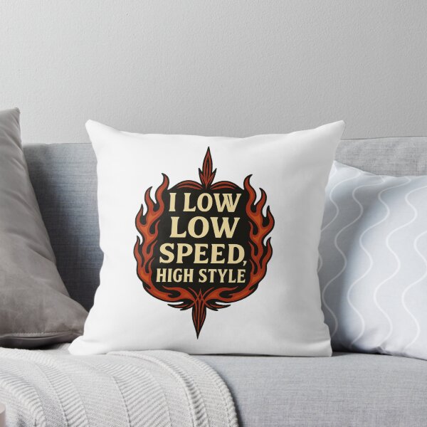 Item preview, I Low Low Speed High Style – Lowrider Flame Art Car Culture Slow & Low designed and sold by Fleetwood1994.