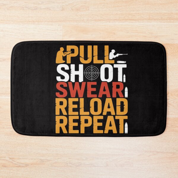Item preview, Pull Shoot Swear Reload Repeat Skeet Shooting Trap designed and sold by OlafLica.