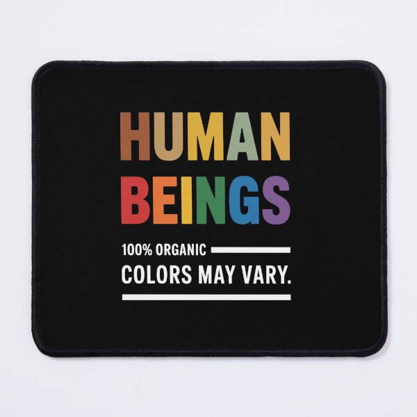 Item preview, Human Being 100 Organic Colors May Vary Lgbt designed and sold by StephenDDArt.