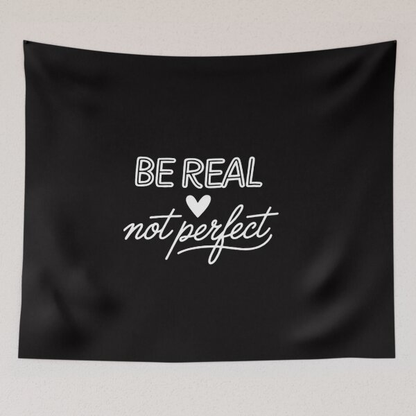Item preview, Positive Quote Be Real Not Perfect Self Love Inspirational designed and sold by OlafLica.