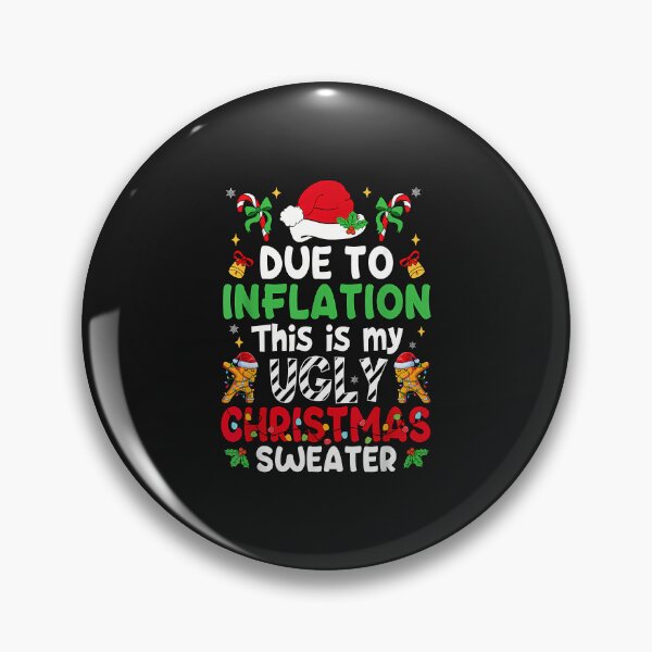Item preview, Funny Due To Inflation Ugly Christmas Sweaters Men Women Kid  designed and sold by grumpzara.