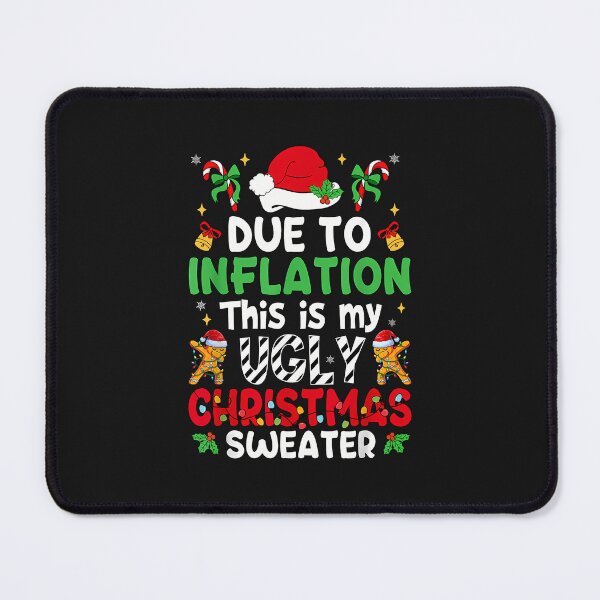 Item preview, Funny Due To Inflation Ugly Christmas Sweaters Men Women Kid designed and sold by grumpzara.
