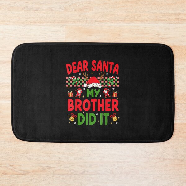 Item preview, Dear Santa My Brother Did It Funny Christmas Boys Girls Kids designed and sold by grumpzara.